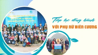 Tiếp tục đồng hành với phụ nữ biên cương