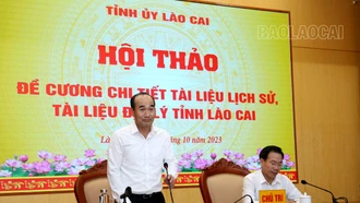 Đồng chí Phó Bí thư Thường trực Tỉnh ủy Vũ Xuân Cường: Các dữ kiện lịch sử, địa lý của Lào Cai cần bám sát nguồn thông tin, tài liệu của quốc gia