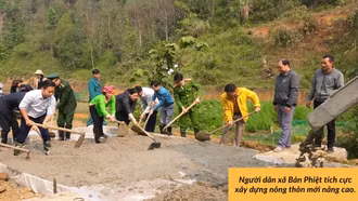 Xã biên giới Bản Phiệt xây dựng nông thôn mới nâng cao