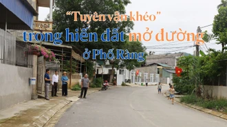 “Tuyên vận khéo” trong hiến đất mở đường ở Phố Ràng