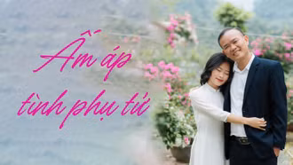 Ấm áp tình phụ tử