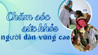 Chăm sóc sức khỏe người dân vùng cao