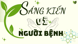 Sáng kiến vì người bệnh