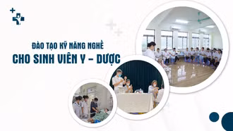 Đào tạo kỹ năng nghề cho sinh viên y - dược