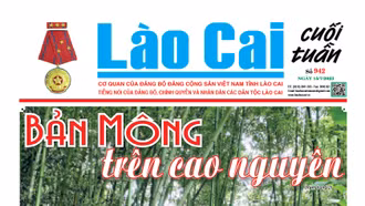 Báo Lào Cai Cuối tuần số 942 ra ngày 15/7/2023