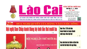 Báo Lào Cai Thường kỳ số 3991 ra ngày 3/7/2023