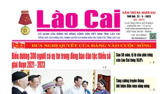 Báo Lào Cai thường kỳ số 3973 ra ngày 22/5/2023