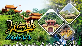 Bài 2: Miền di sản Việt Bắc – Tinh hoa và bản sắc