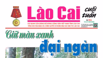 Báo Lào Cai cuối tuần số 934 ra ngày 20/5/2023