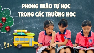 Phong trào tự học trong các trường học