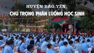 Huyện Bảo Yên chú trọng phân luồng học sinh