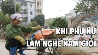 Khi phụ nữ làm nghề nam giới