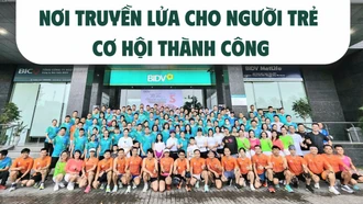 Nơi truyền lửa cho người trẻ cơ hội thành công