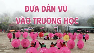 Đưa dân vũ vào trường học