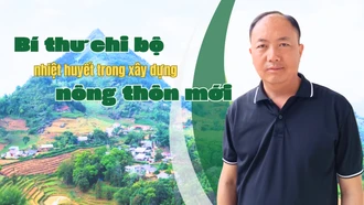 Bí thư chi bộ nhiệt huyết trong xây dựng nông thôn mới