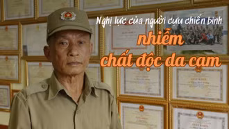 Nghị lực của người cựu chiến binh nhiễm chất độc da cam