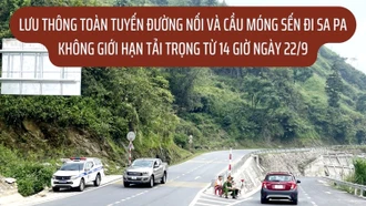 Lưu thông toàn tuyến đường nối và cầu Móng Sến đi Sa Pa không giới hạn tải trọng từ 14 giờ ngày 22/9