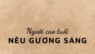 Người cao tuổi nêu gương sáng