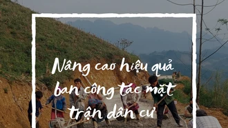 Nâng cao hiệu quả Ban công tác mặt trận dân cư