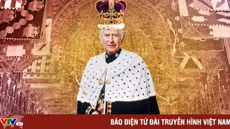 Vua Charles III lên ngôi - Lễ đăng quang lịch sử sau 70 năm trong kỷ nguyên số
