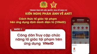 Bộ Công an kêu gọi tố giác tội phạm qua ứng dụng VNeID