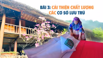 Bài cuối: Cải thiện chất lượng các cơ sở lưu trú