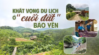 Khát vọng du lịch ở “cuối đất” Bảo Yên