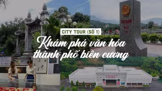 Khám phá văn hóa thành phố biên cương (City tour)