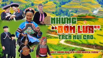 Bài 2: Người Phù Lá ở "Cao nguyên trắng"