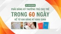 [Infographic] Từ ngày 10/1/2025 phải đăng ký thường trú cho trẻ trong 60 ngày kể từ khi đăng ký khai sinh