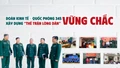 Đoàn Kinh tế - Quốc phòng 345 xây dựng “thế trận lòng dân” vững chắc