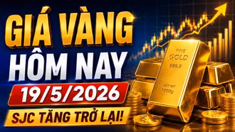 Giá vàng hôm nay 19/5: Vàng trong nước tăng nhẹ, nhà đầu tư vẫn thận trọng