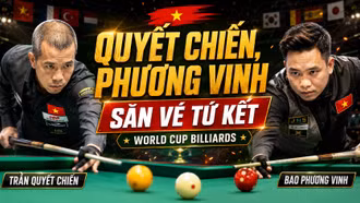 Billiards Việt Nam chờ Quyết Chiến, Bao Phương Vinh bùng nổ