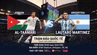 Nhận định Jordan vs Argentina 9h ngày 28/6: Messi dự bị, ai thay thế?