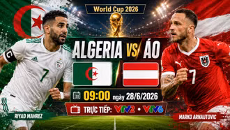 Nhận định Algeria vs Áo 9h ngày 28/6: Trận quyết đấu giành nhì bảng J