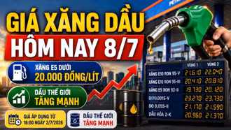 Giá xăng dầu hôm nay 8/7: Dầu thế giới WTI, Brent tăng mạnh