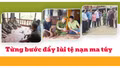 Từng bước đẩy lùi tệ nạn ma túy
