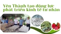 Yên Thành tạo động lực phát triển kinh tế tư nhân