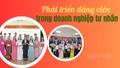Phát triển đảng viên trong doanh nghiệp tư nhân