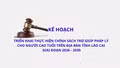 Kế hoạch triển khai thực hiện chính sách trợ giúp pháp lý cho người cao tuổi trên địa bàn tỉnh Lào Cai, giai đoạn 2026 - 2030