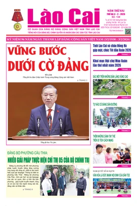 Báo Lào Cai Thường kỳ số 139 ra ngày 3/2/2026