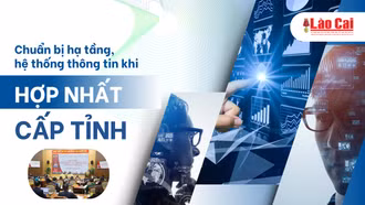 [Infographic] Chuẩn bị hạ tầng, hệ thống thông tin phục vụ hợp nhất cấp tỉnh