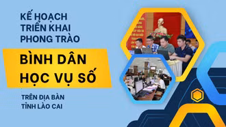 [Infographic] Kế hoạch triển khai phong trào “Bình dân học vụ số” trên địa bàn tỉnh Lào Cai