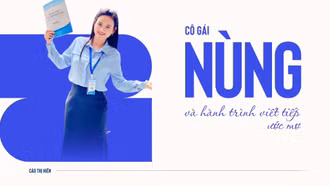 Cô gái Nùng và hành trình viết tiếp ước mơ