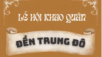 Lễ hội Khao quân đền Trung Đô sẽ diễn ra vào 6/9