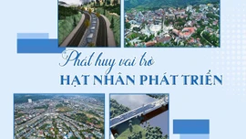 Phát huy vai trò hạt nhân phát triển