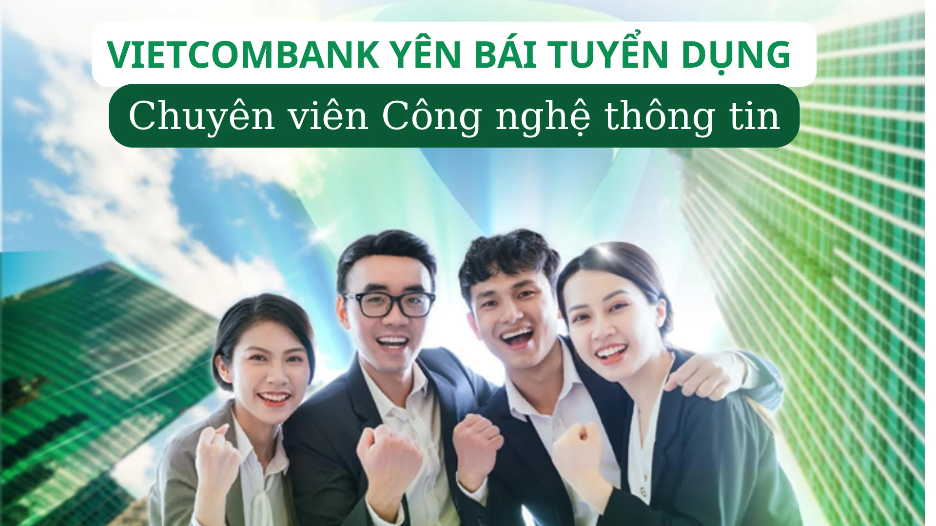 vietcombank-yen-bai-tuyen-dung-2.png