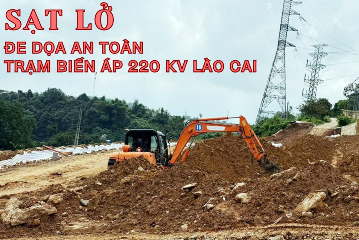 Sạt lở đe dọa an toàn Trạm biến áp 220 kV Lào Cai