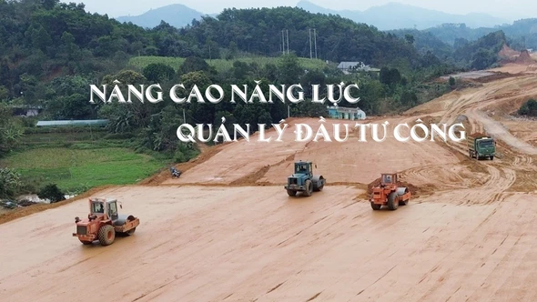 Nâng cao năng lực quản lý đầu tư công