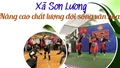 Xã Sơn Lương nâng cao chất lượng đời sống văn hóa